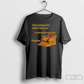 Premium Dear Whatever Didnt Kill Me T-Shirts, Hoodie, Sweatshirt | AU01DripNestTees.com