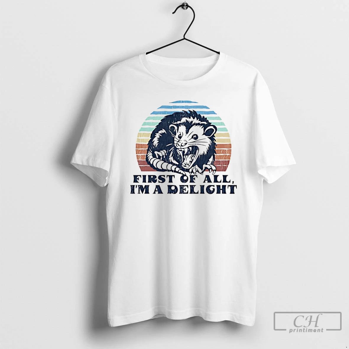 Premium Delightful Unhinged Possum First Of All Im A Delight T-Shirts, Hoodie, Sweatshirt | AU01DripNestTees.com