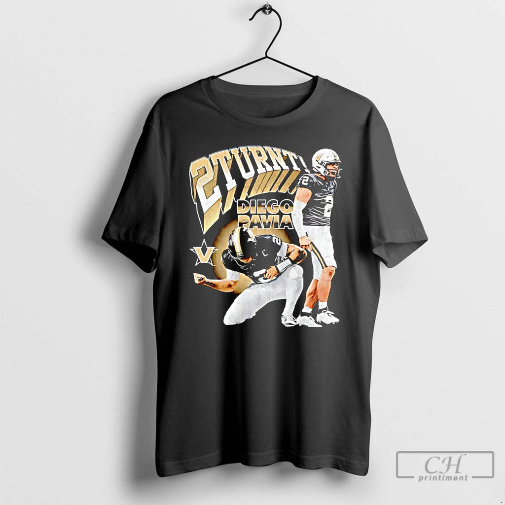 Premium Diego Pavia 2 Turnt Vanderbilt Commodores T-Shirts, Hoodie, Sweatshirt | AU01DripNestTees.com