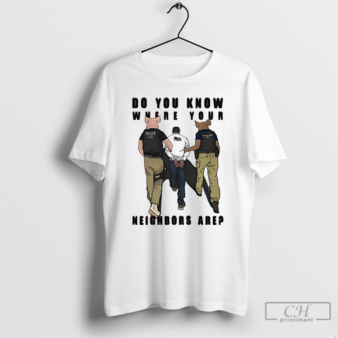 Premium Do You Know Where Your Neighbors Are Police Ice T-Shirts, Hoodie, Sweatshirt | AU01DripNestTees.com