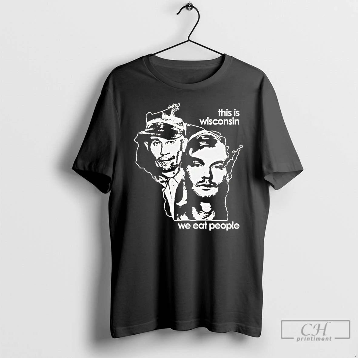 Premium Ed Gein And Jeffrey Dahmer This Is Wisconsin We Eat People T Shirts Sweater Hoodie, Sweatshirt | AU01DripNestTees.com