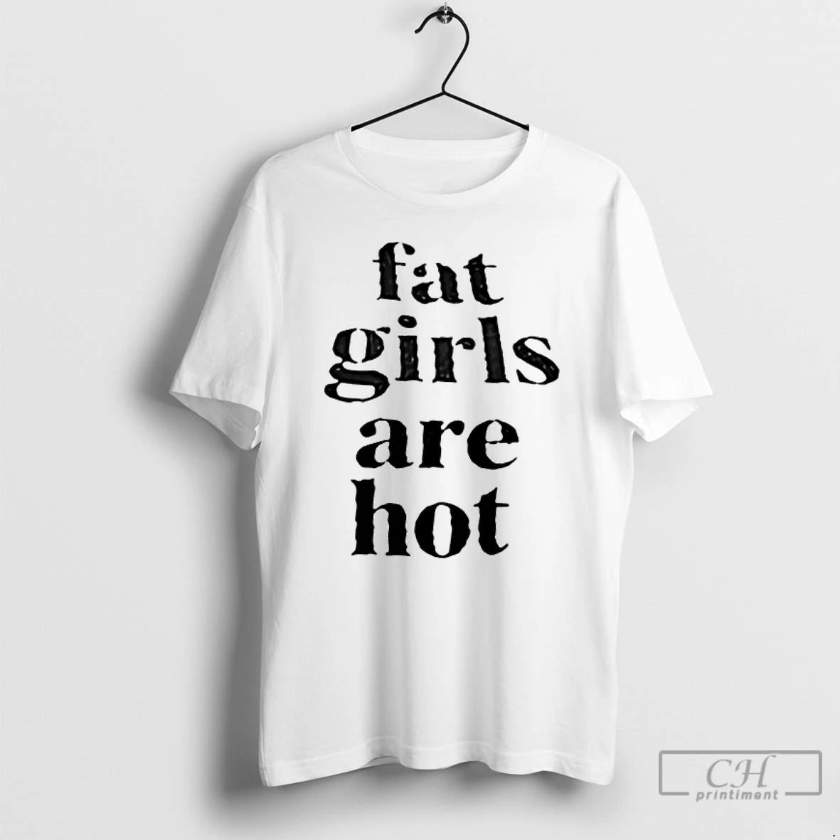 Premium Fat Girls Are Hot 2026 T-Shirts, Hoodie, Sweatshirt | AU01DripNestTees.com