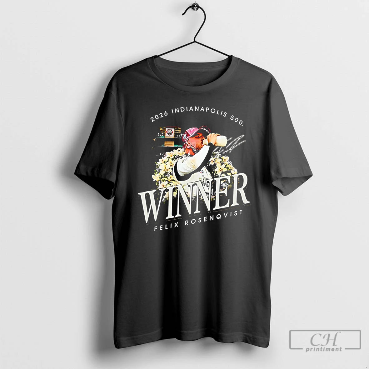 Premium Felix Rosenqvist 2026 Indianapolis 500 Winner Graphic Signature Tee