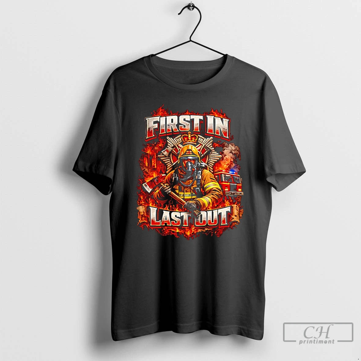 Premium Firefighter First In Last Out T-Shirts, Hoodie, Sweatshirt | AU01DripNestTees.com