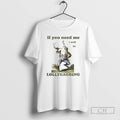 Premium Frog If You Need Me I Will Be Lollygagging Shirt Sweater Hoodie, Sweatshirt | AU01DripNestTees.com