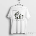 Premium Frog Thats It Youre Going In The Soup Meme T-Shirts, Hoodie, Sweatshirt | AU01DripNestTees.com