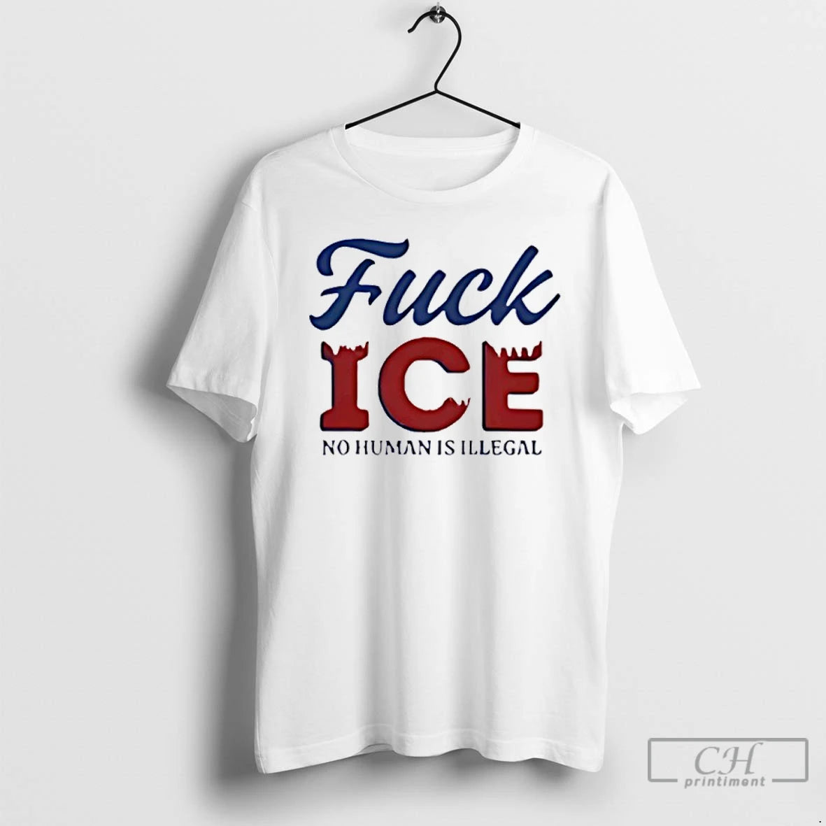 Premium Fuck Ice No Human Is Illegal T-Shirts, Hoodie, Sweatshirt | AU01DripNestTees.com