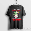 Premium Gnome I Dont Think Inside The Box I Dont Think Outside T Shirts Sweater Hoodie, Sweatshirt | AU01DripNestTees.com