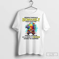 Premium Gnome People Should Seriously Stop Expecting Normal From Me T-Shirts, Hoodie, Sweatshirt | AU01DripNestTees.com