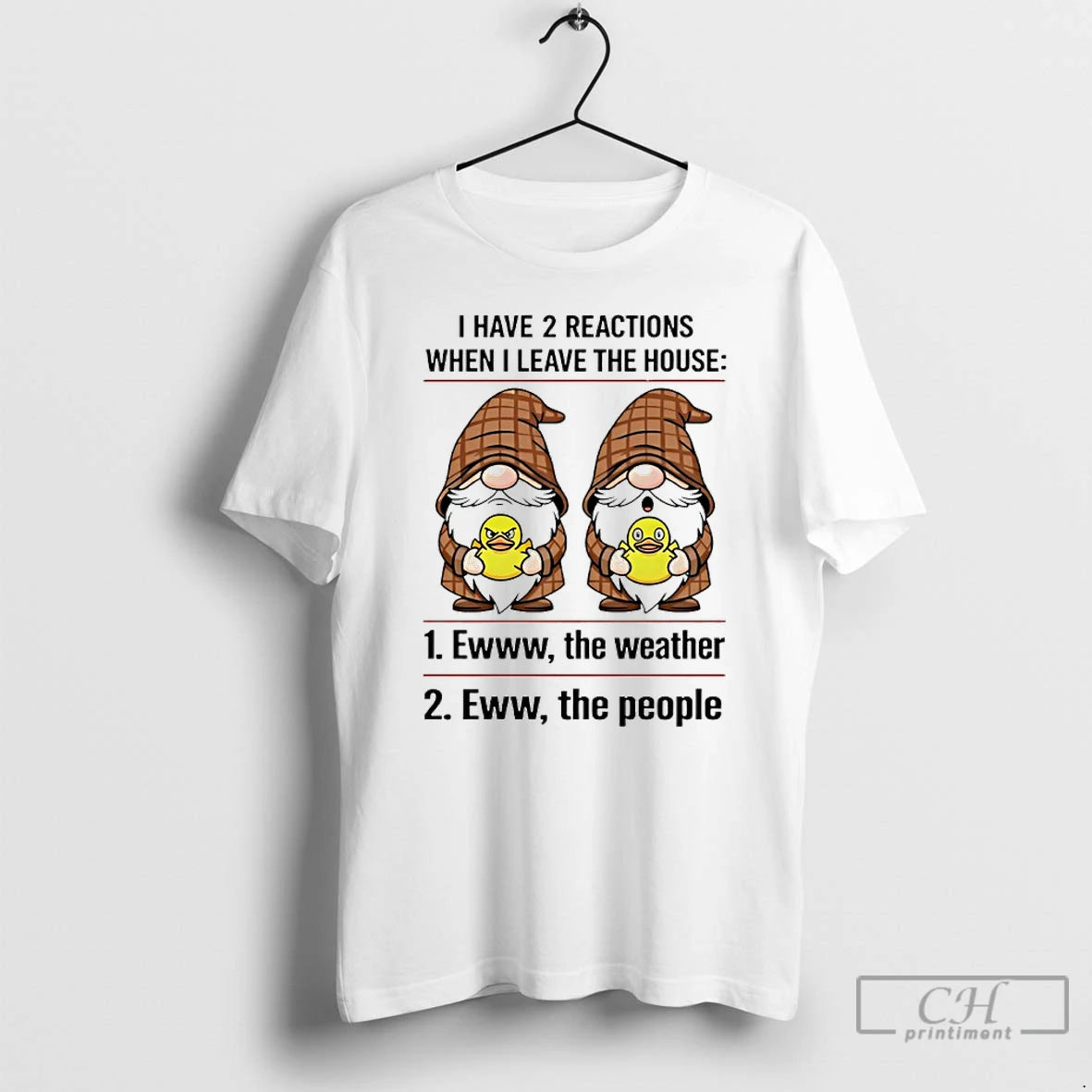 Premium Gnomes I Have 2 Reactions When I Leave The House T-Shirts, Hoodie, Sweatshirt | AU01DripNestTees.com