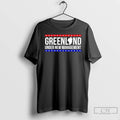 Premium Greenland Under New Management T-Shirts, Hoodie, Sweatshirt | AU01DripNestTees.com