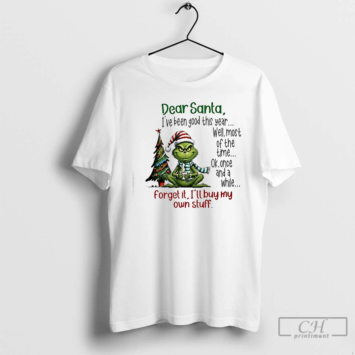 Premium Grinch Ok Once And A While Forget It Ill Buy My Own Stuff Dear T-Shirts, Hoodie, Sweatshirt | AU01DripNestTees.com