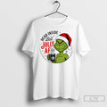 Premium Grinch Santa Dead Inside But Jolly Af T-Shirts, Hoodie, Sweatshirt | AU01DripNestTees.com