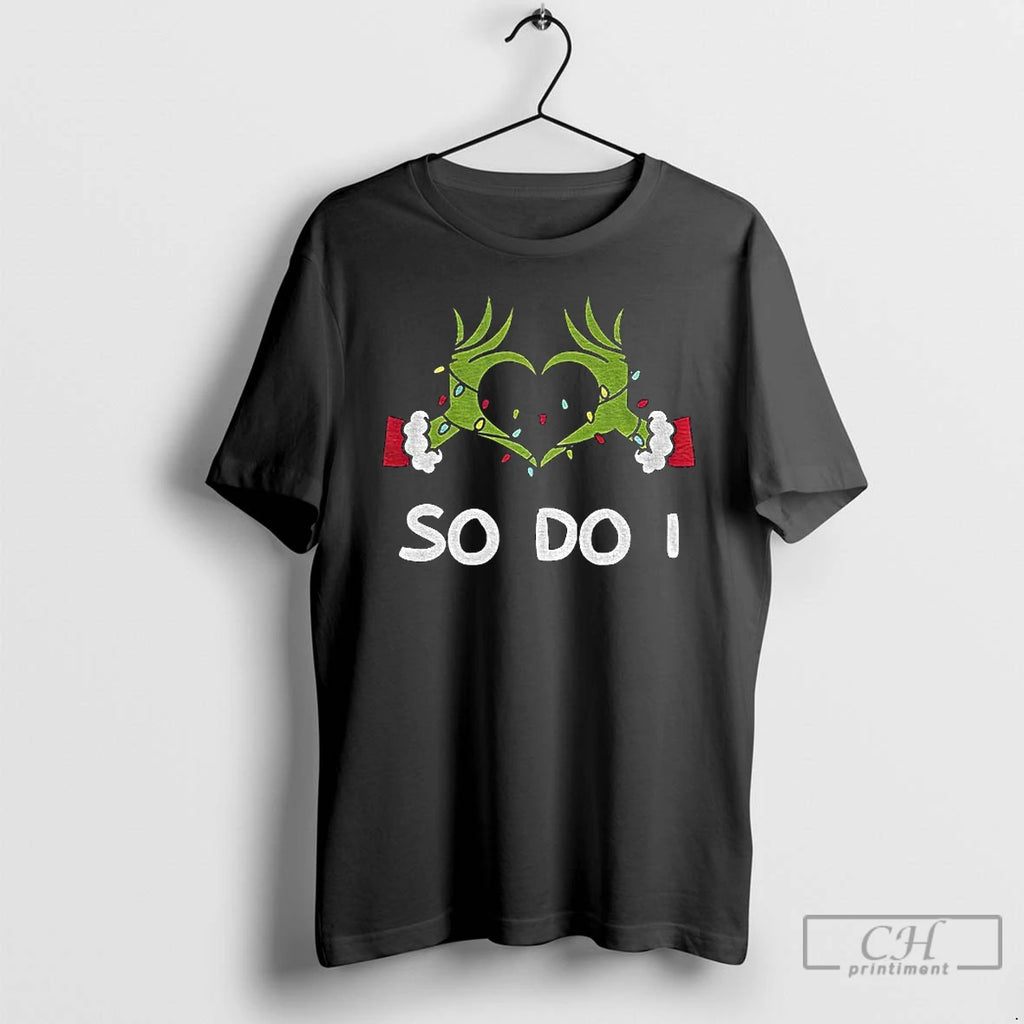 Premium Grinch Love Hands Sign So Do I Merry Christmas T-Shirts, Hoodie, Sweatshirt | AU01DripNestTees.com