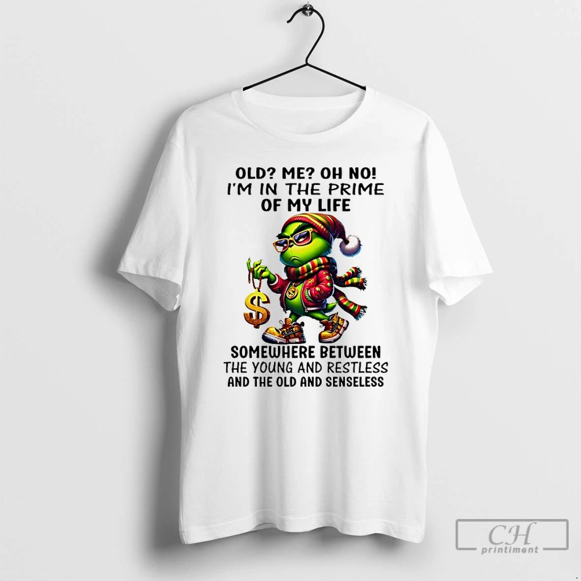 Premium Grinch Old Me Oh No Im In The Prime Of My Life Somewhere Between T-Shirts, Hoodie, Sweatshirt | AU01DripNestTees.com