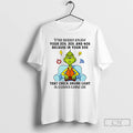 Premium Grinch That Check Engine Light Is Gonna Come On T-Shirts, Hoodie, Sweatshirt | AU01DripNestTees.com