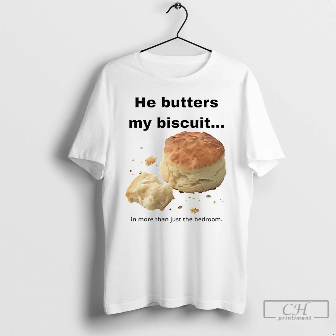 Premium He Butters My Biscuit In More Than Just The Bedroom T-Shirts, Hoodie, Sweatshirt | AU01DripNestTees.com