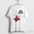 Premium Hollow Knight Silksong Hornet Get Good Coffee T-Shirts, Hoodie, Sweatshirt | AU01DripNestTees.com