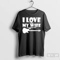 Premium I Love It When My Wife Lets Me Play Bass T-Shirts, Hoodie, Sweatshirt | AU01DripNestTees.com