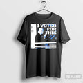 Premium I Voted For This Trump Middle Finger T-Shirts, Hoodie, Sweatshirt | AU01DripNestTees.com