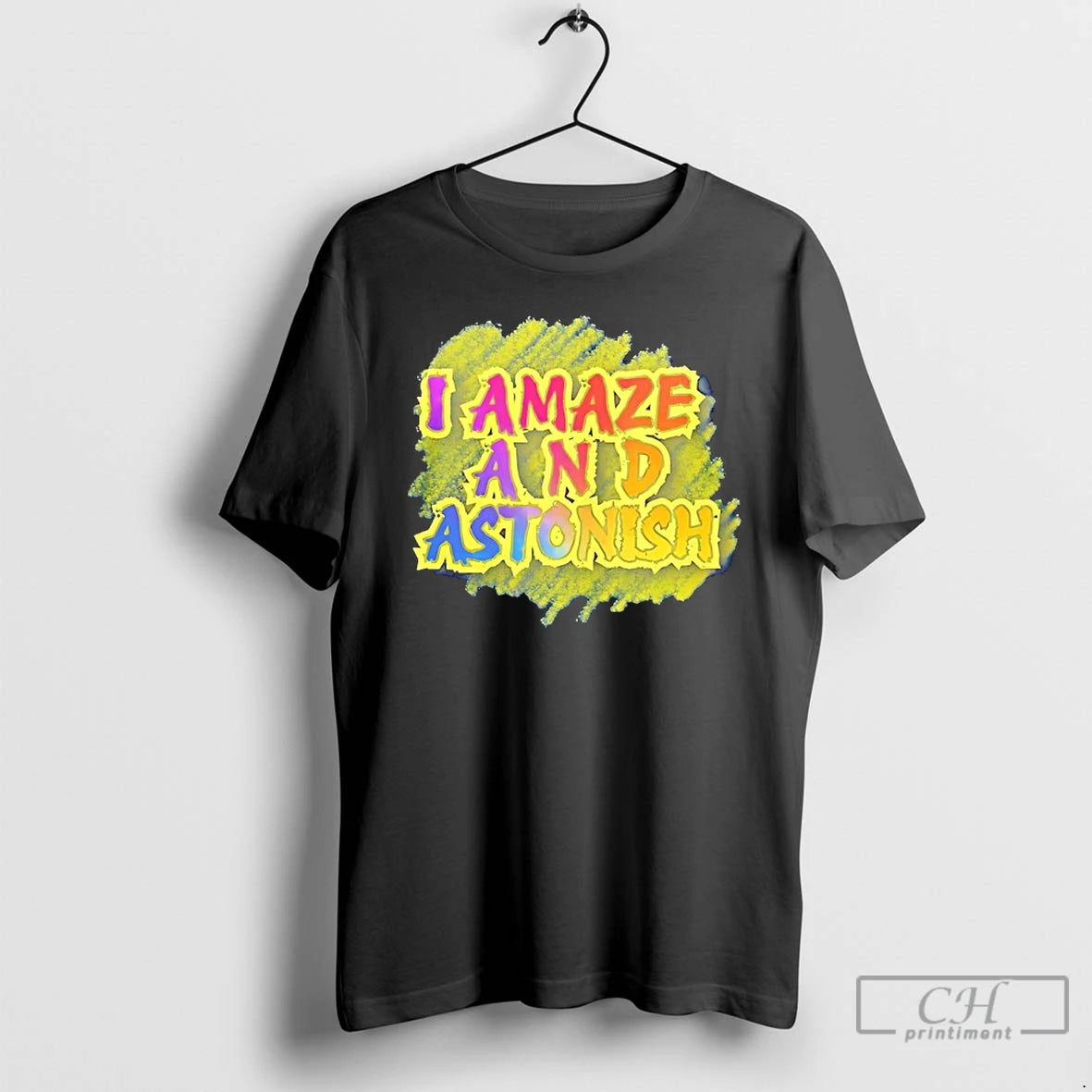Premium I Amaze And Astonish T-Shirts, Hoodie, Sweatshirt | AU01DripNestTees.com