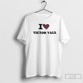 Premium I Heart Victor Vale Graphic T-Shirts, Hoodie, Sweatshirt | AU01DripNestTees.com