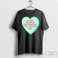 Premium I Just Pooped And Wanted You To Know Xo Candy Heart T Shirts Sweater Hoodie, Sweatshirt | AU01DripNestTees.com