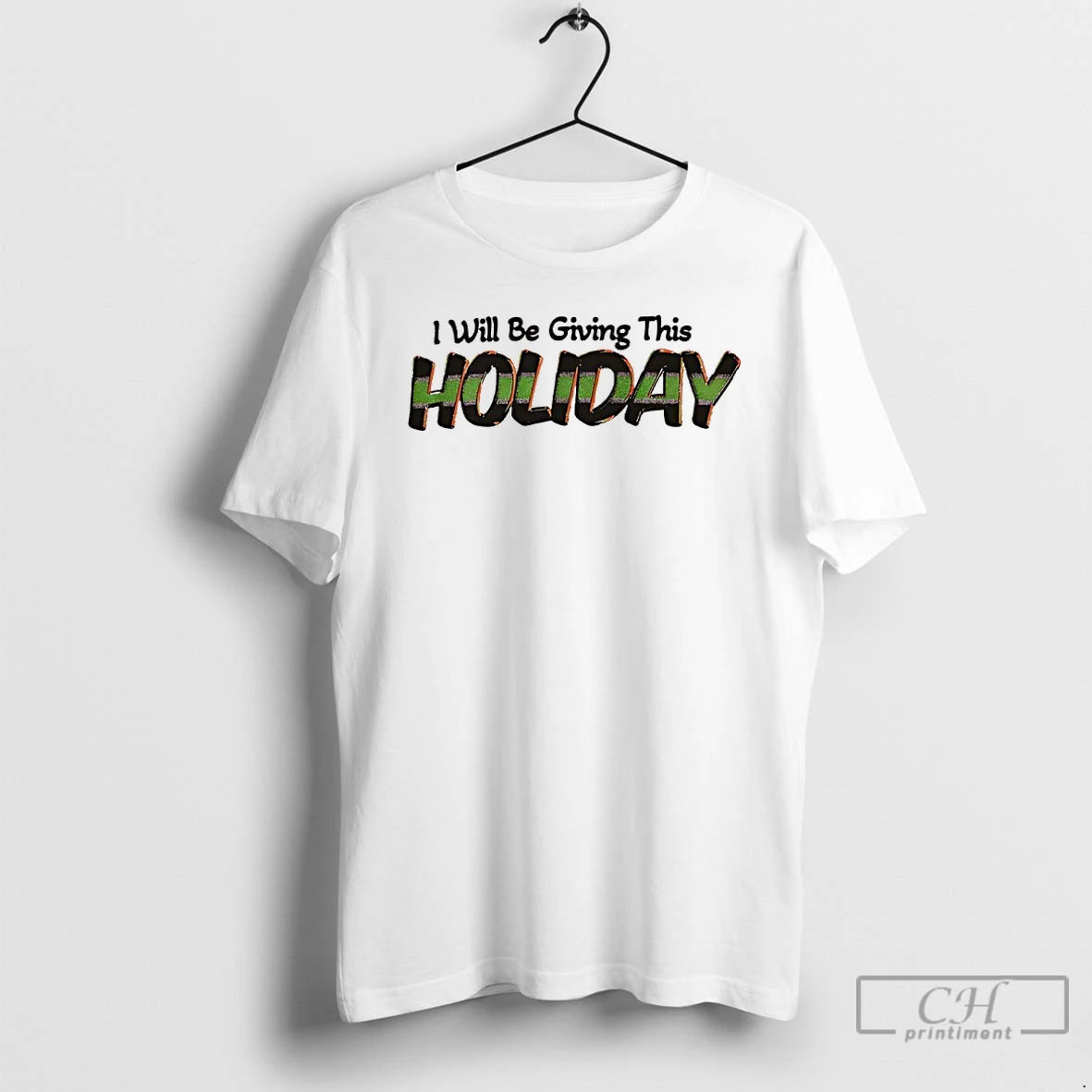 Premium I Will Be Giving This Holiday T-Shirts, Hoodie, Sweatshirt | AU01DripNestTees.com
