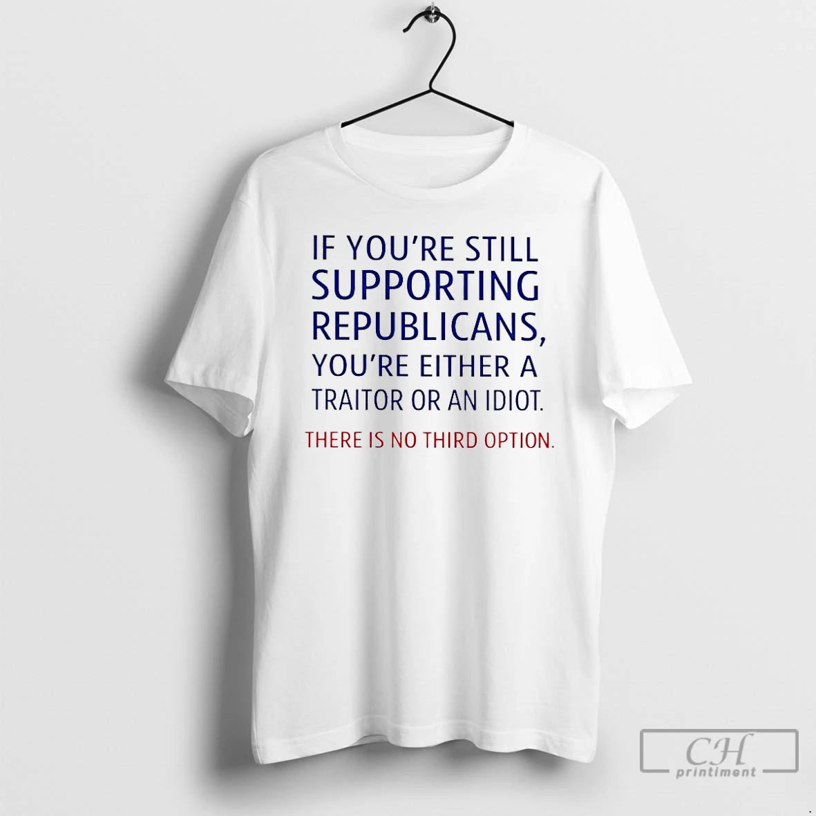 Premium If Youre Still Supporting Republicans Youre Either A Traitor T-Shirts, Hoodie, Sweatshirt | AU01DripNestTees.com