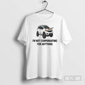 Premium Im Not Compensating For Anything Shirt Sweater Hoodie, Sweatshirt | AU01DripNestTees.com