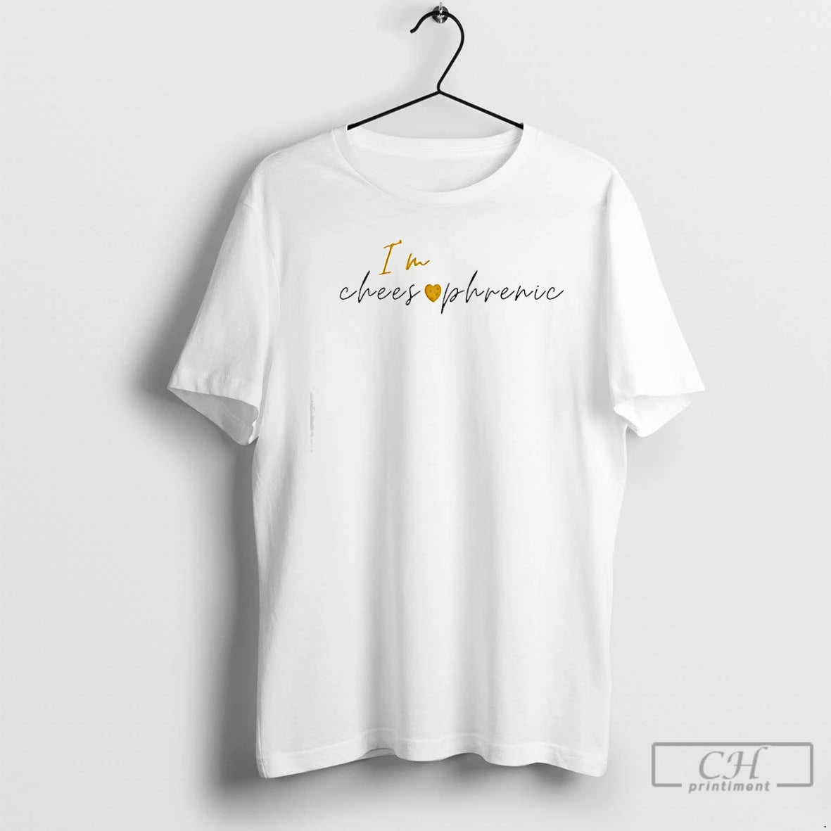 Premium Im Chees Love Phrenic T-Shirts, Hoodie, Sweatshirt | AU01DripNestTees.com