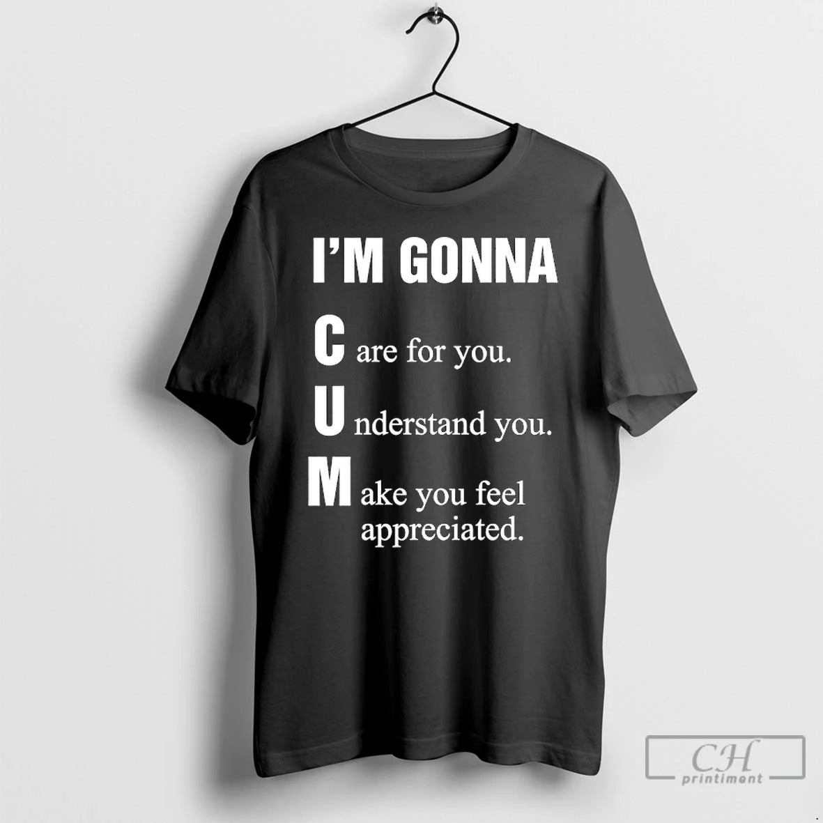 Premium Im Gonna Cun Care For You Understand You Make You Feel T Shirts Sweater Hoodie, Sweatshirt | AU01DripNestTees.com