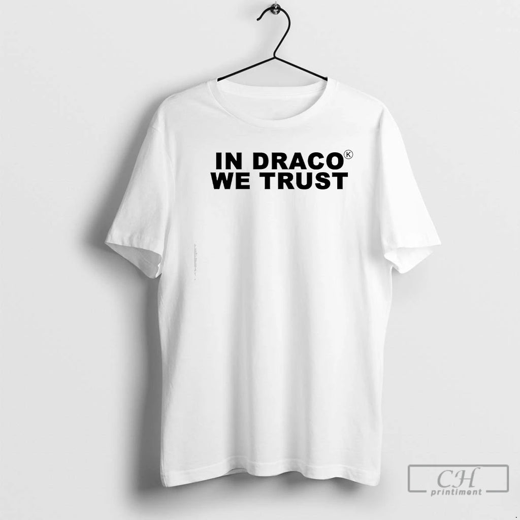 Premium In Draco We Trust T-Shirts, Hoodie, Sweatshirt | AU01DripNestTees.com