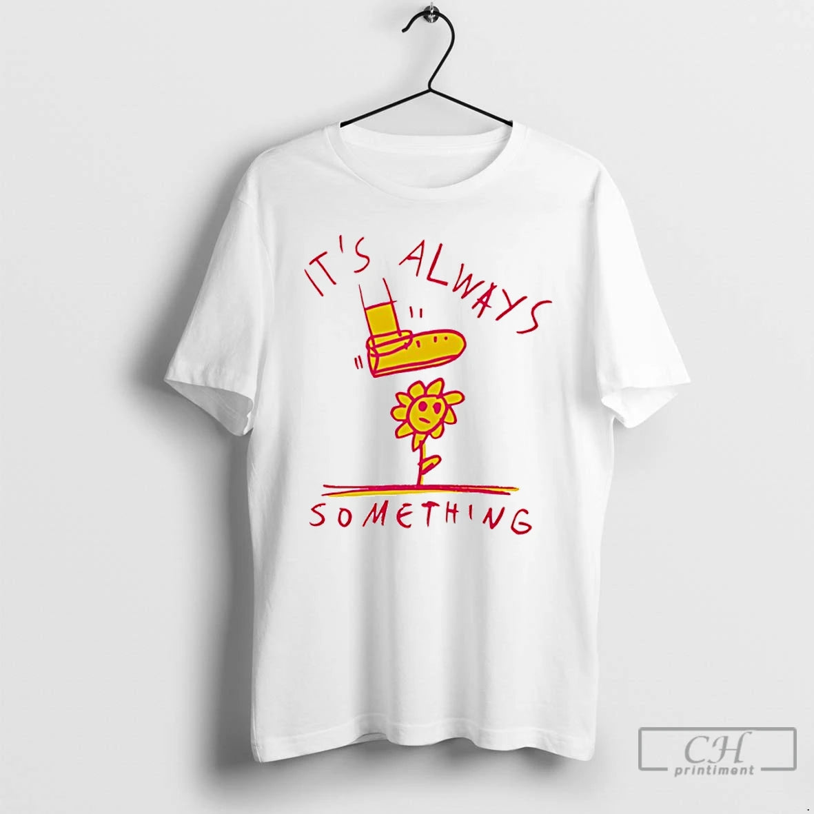 Premium Its Always Something T-Shirts, Hoodie, Sweatshirt | AU01DripNestTees.com