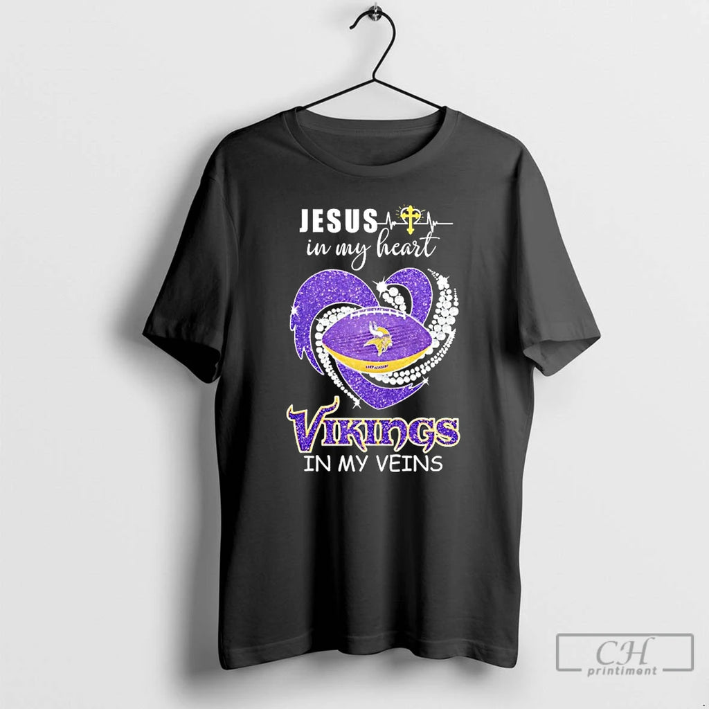 Premium Jesus In My Heart Minnesota Vikings In My Veins Diamond Heart T Shirts Sweater Hoodie, Sweatshirt