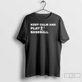 Premium Keep Calm And Play Baseball Player Graphic T-Shirts, Hoodie, Sweatshirt | AU01DripNestTees.com