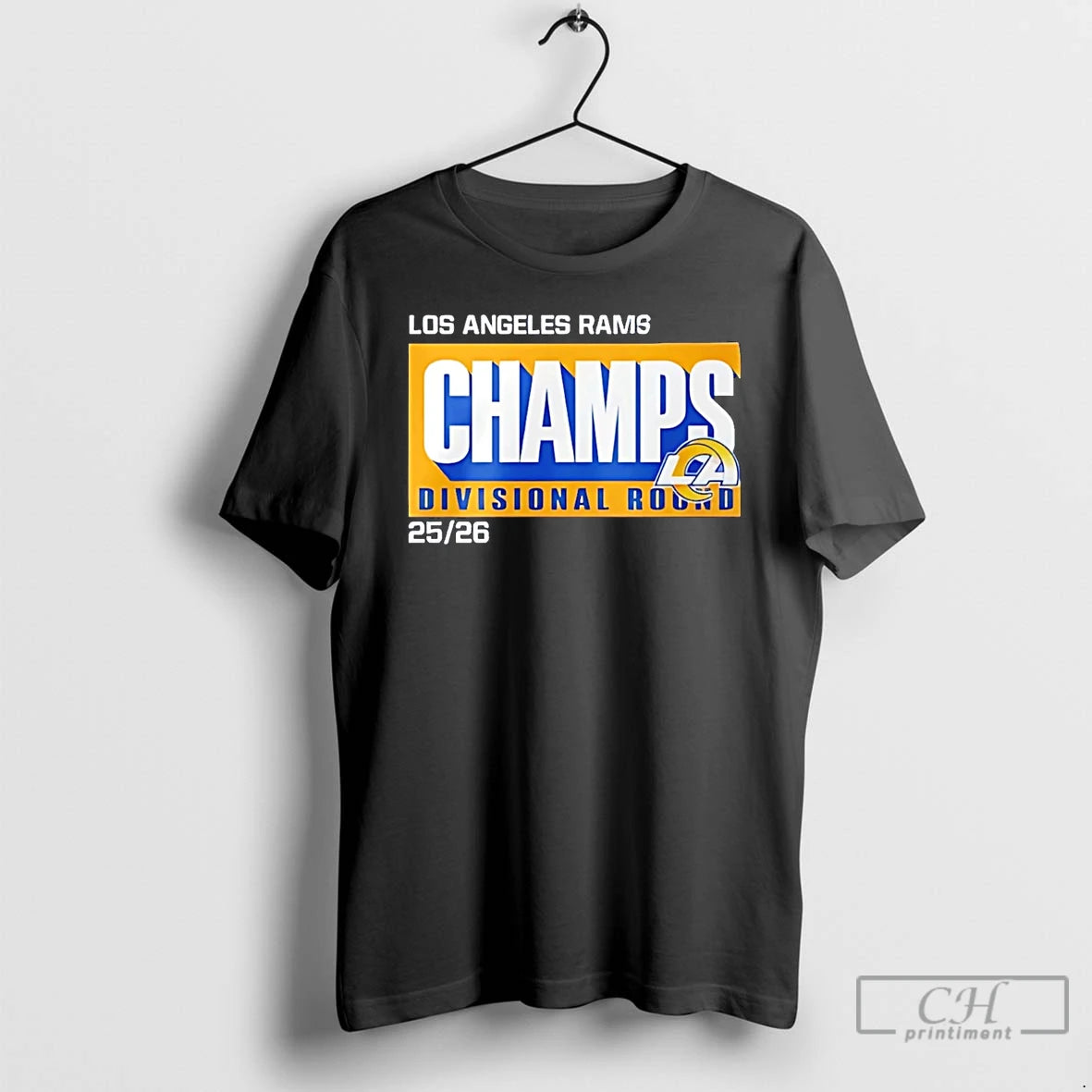 Premium La Rams Divisional Round 2025 26 Champs T-Shirts, Hoodie, Sweatshirt | AU01DripNestTees.com