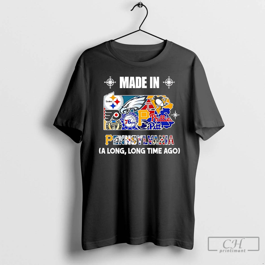 Premium Made In Pennsylvania A Long Long Time Ago State T-Shirts, Hoodie, Sweatshirt | AU01DripNestTees.com