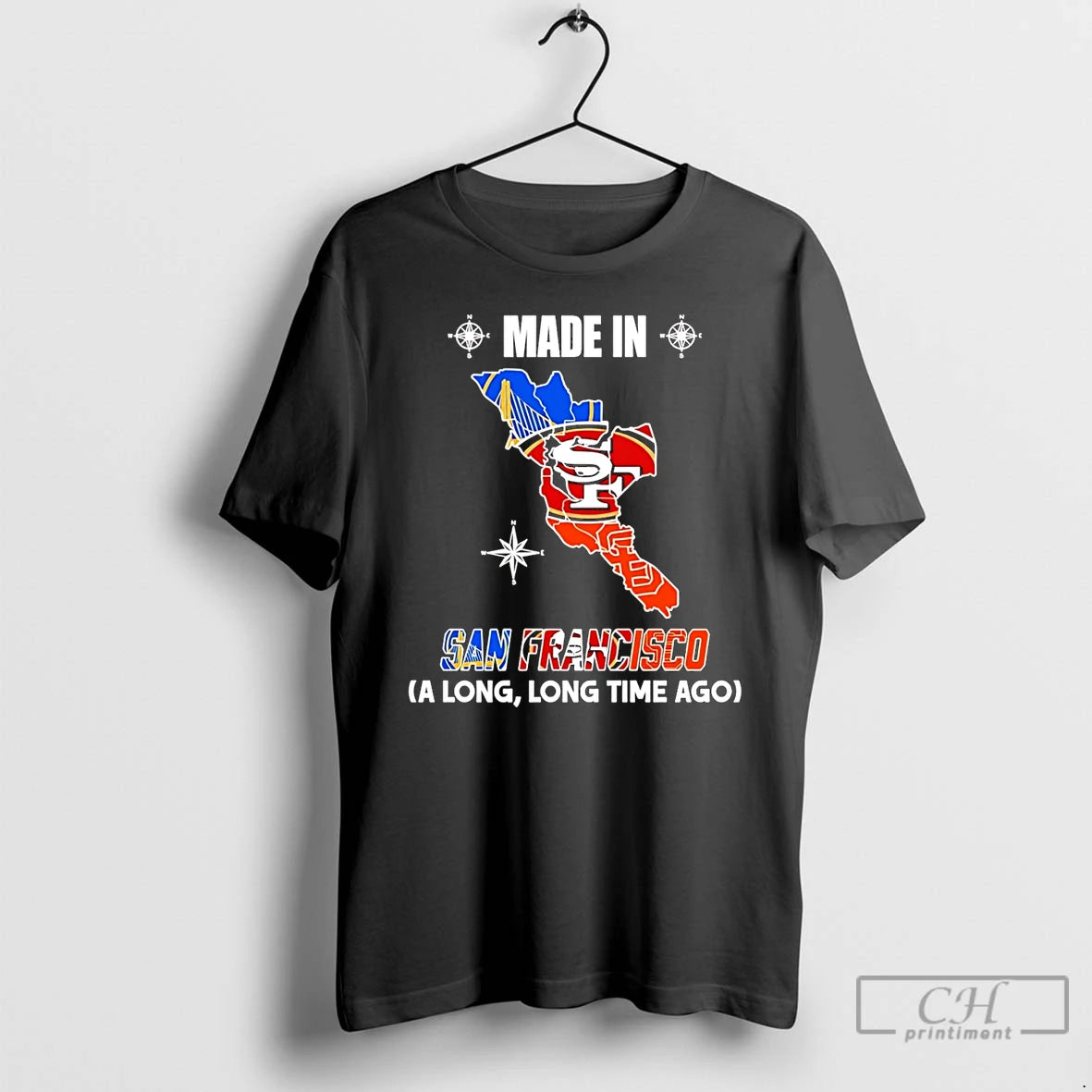 Premium Made In San Francisco A Long Long Time Ago State T-Shirts, Hoodie, Sweatshirt | AU01DripNestTees.com