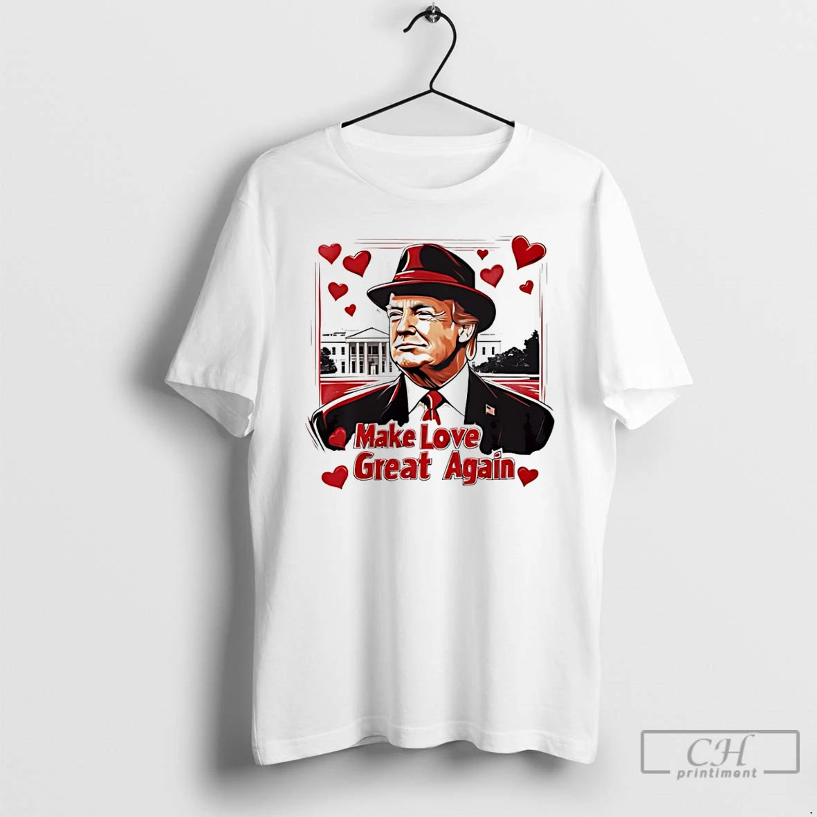 Premium Make Love Great Again Trump Valentine T-Shirts, Hoodie, Sweatshirt | AU01DripNestTees.com