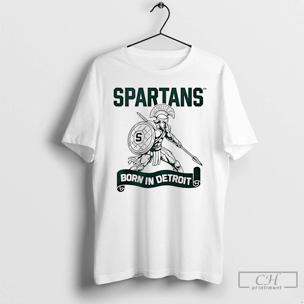 Premium Michigan State Spartans Born In Detroit T-Shirts, Hoodie, Sweatshirt | AU01DripNestTees.com