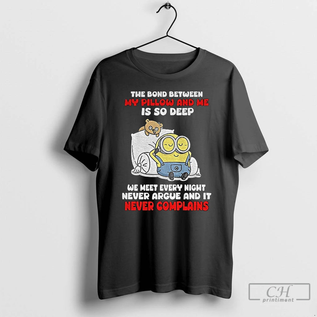 Premium Minion The Bond Between My Pillow And Me Is So Deep We Meet Every T-Shirts, Hoodie, Sweatshirt | AU01DripNestTees.com