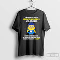 Premium Minions I Actually Dont Need To Control My Anger Everyone T-Shirts, Hoodie, Sweatshirt | AU01DripNestTees.com
