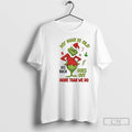 Premium My Man Is Old His Back Goes Out More Than We Do Grinch T-Shirts, Hoodie, Sweatshirt | AU01DripNestTees.com