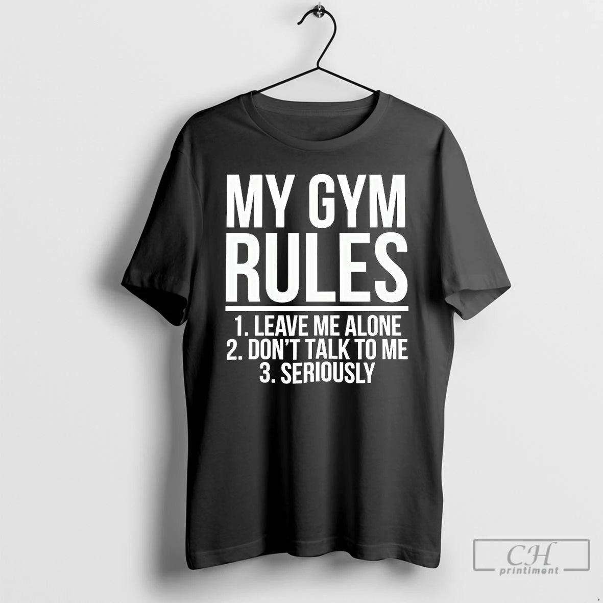 Premium My Gym Rules Leave Me Alone Dont Talk To Me Seriously T Shirts Sweater Hoodie, Sweatshirt | AU01DripNestTees.com