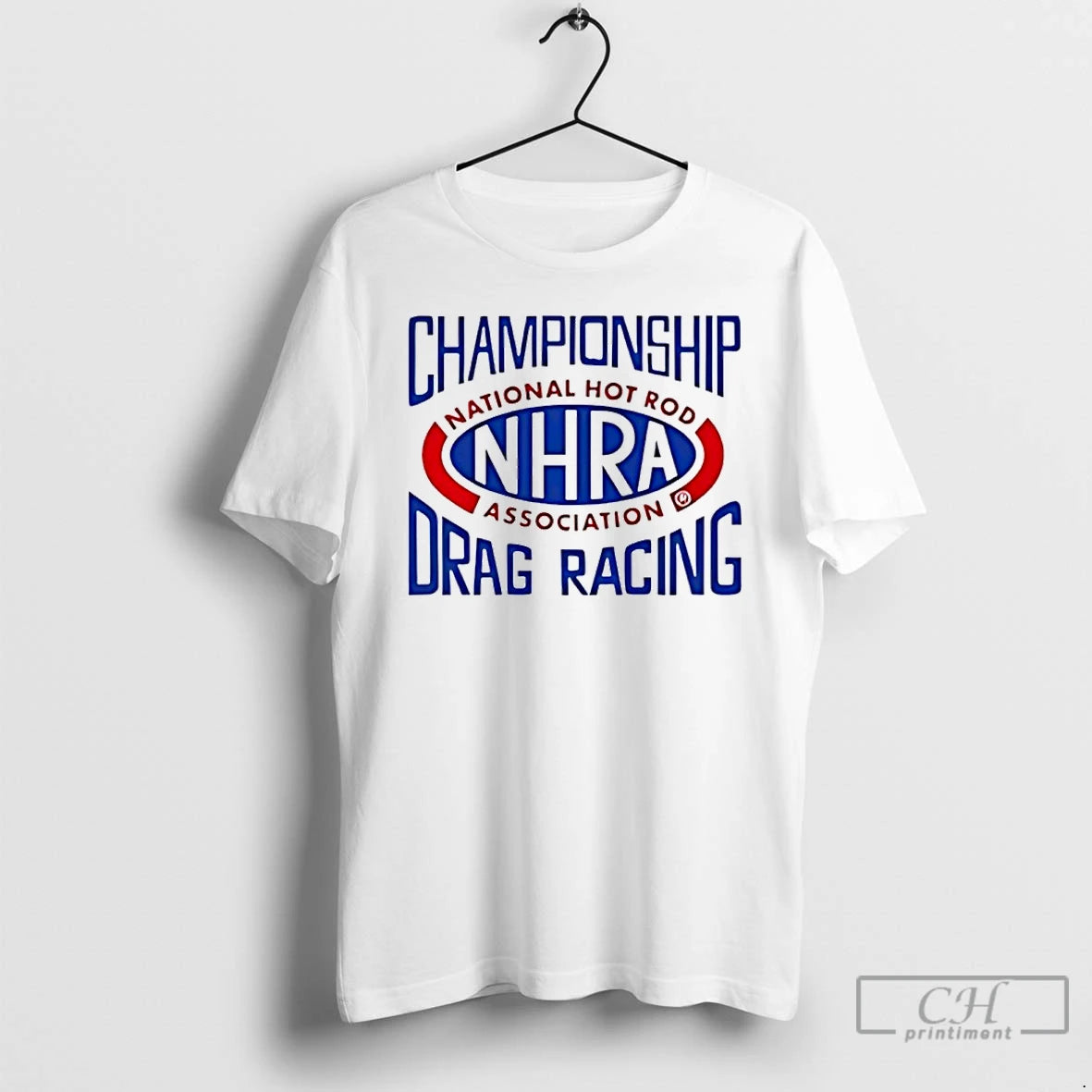 Premium Nhra Championship Drag Racing National Hot Rod Association T-Shirts, Hoodie, Sweatshirt | AU01DripNestTees.com