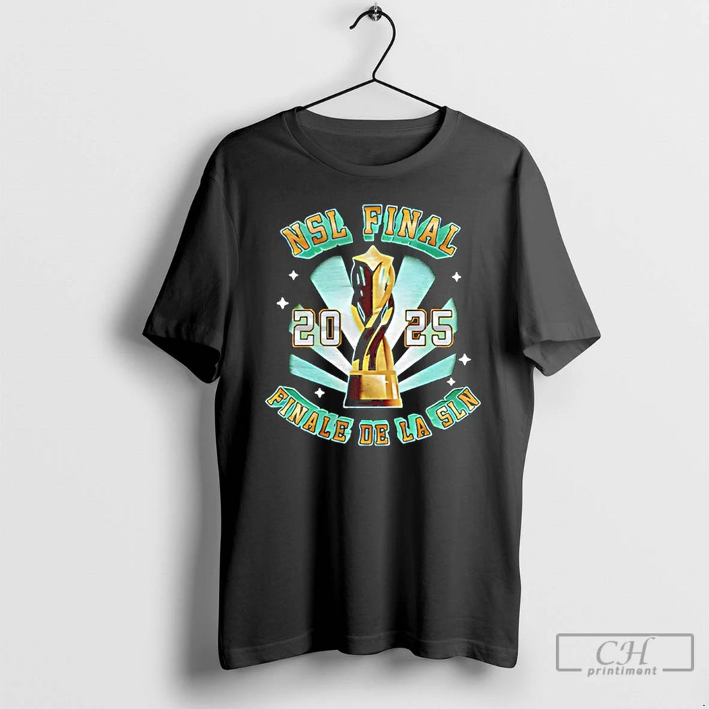 Premium Nsl Final 2025 Finale De La Sln Trophy Vintage T-Shirts, Hoodie, Sweatshirt | AU01DripNestTees.com