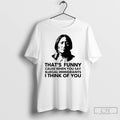 Premium Native American Thats Funny Cause When You Say Illegal Immigrants T-Shirts, Hoodie, Sweatshirt | AU01DripNestTees.com