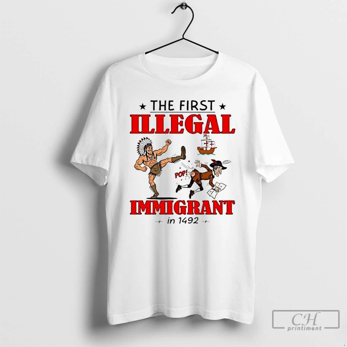 Premium Native American The First Illegal Immigrant In 1492 T-Shirts, Hoodie, Sweatshirt | AU01DripNestTees.com