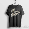 Premium Never Enough Dakka T-Shirts, Hoodie, Sweatshirt | AU01DripNestTees.com
